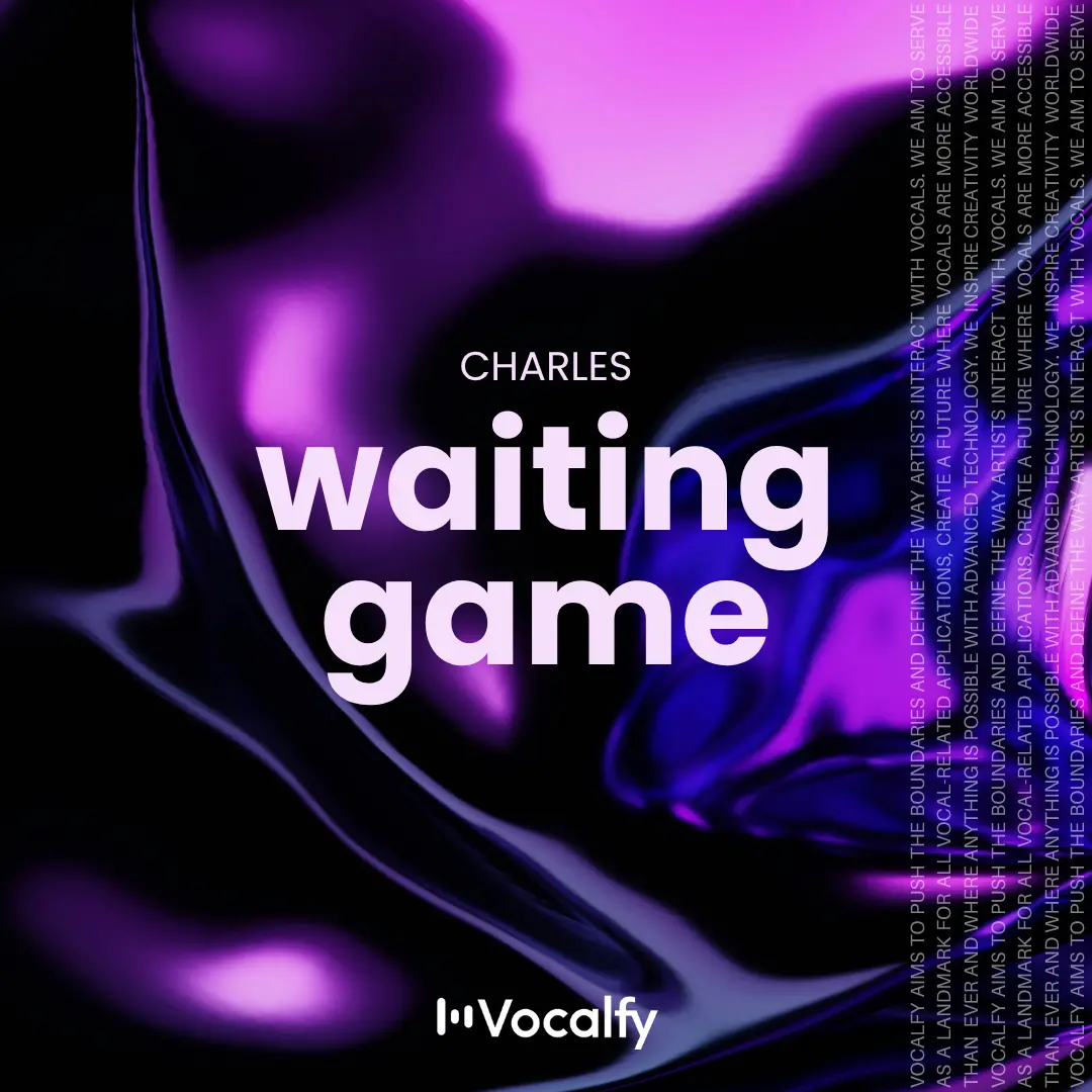 Wait Game Waiting Game - Vocal - Vocalfy